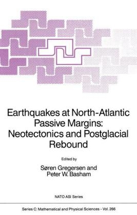 Earthquakes at North-Atlantic Passive Margins: Neotectonics and Postglacial Rebound - 