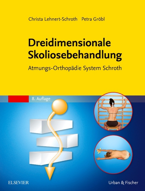 Dreidimensionale Skoliosebehandlung - Christa Lehnert-Schroth