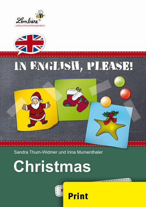 In English, please! Christmas - S. Thum-Widmer, I. Mumenthaler