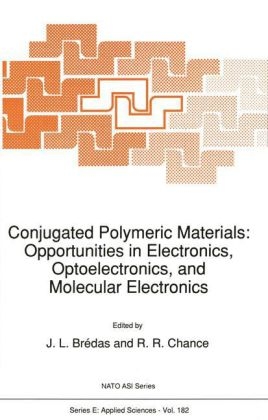 Conjugated Polymeric Materials: Opportunities in Electronics, Optoelectronics, and Molecular Electronics - 