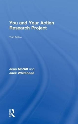 You and Your Action Research Project - Jean McNiff