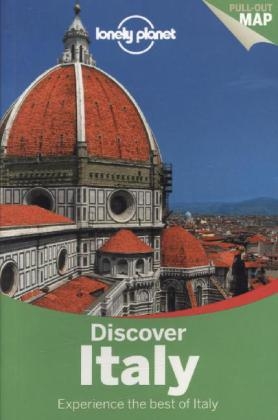 Lonely Planet Discover Italy' -  Lonely Planet, Abigail Blasi, Cristian Bonetto, Kerry Christiani, Gregor Clark