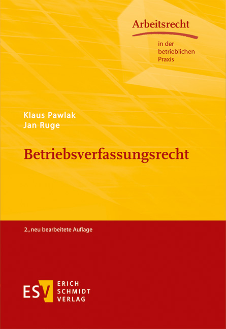 Betriebsverfassungsrecht - Klaus Pawlak, Jan Ruge