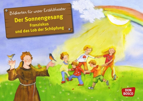 Der Sonnengesang. Franziskus und das Lob der Schöpfung, Kamishibai Bildkartenset - Sybille Wittmann