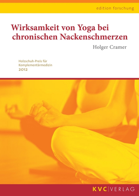 Wirksamkeit von Yoga bei chronischen Nackenschmerzen - Holger Cramer