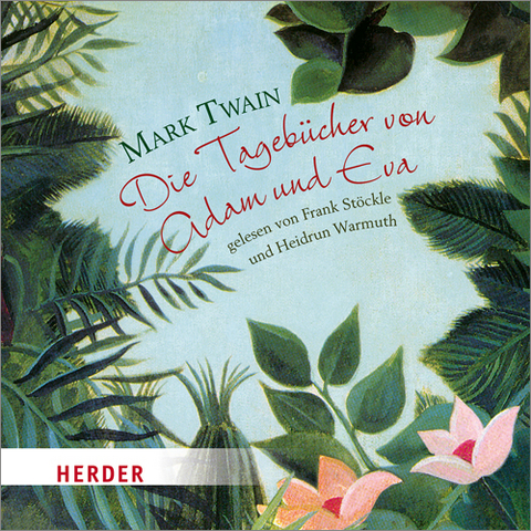 Die Tagebücher von Adam und Eva - Mark Twain