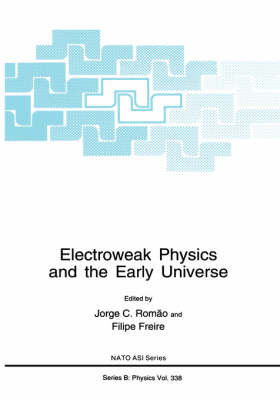 Electroweak Physics and the Early Universe - 