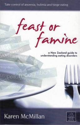 Feast or Famine - Karen McMillan