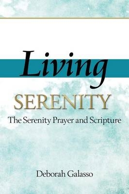 Living Serenity - Deborah Galasso