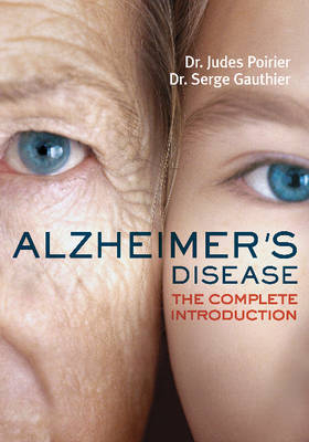 Alzheimer's Disease - Judes Poirier, Serge Gauthier