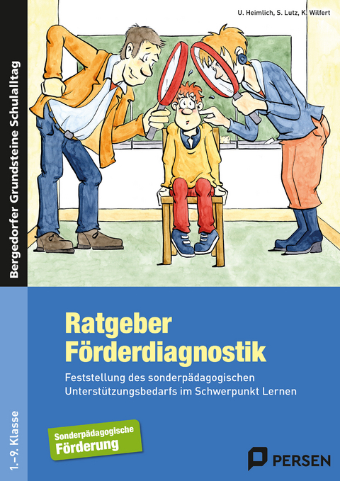 Ratgeber Förderdiagnostik - U. Heimlich, S. Lutz, K. Wilfert