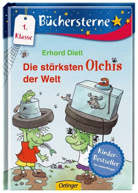 Die stärksten Olchis der Welt - Erhard Dietl