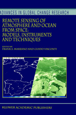 Remote Sensing of Atmosphere and Ocean from Space: Models, Instruments and Techniques - 