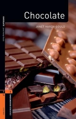 Oxford Bookworms Library Factfiles: Level 2:: Chocolate audio CD pack - Janet Hardy-Gould