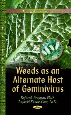 Weeds as an Alternate Host of Geminivirus - Rajneesh Prajapat, Rajarshi Kumar Gaur