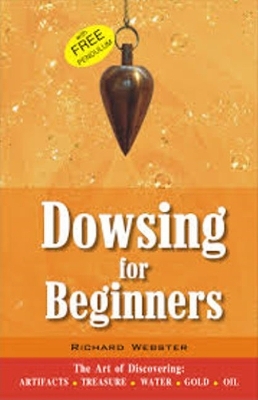 Dowsing for Beginners - Richard Webster