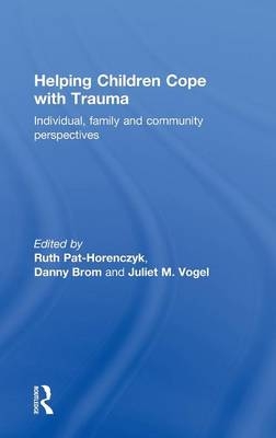 Helping Children Cope with Trauma - 