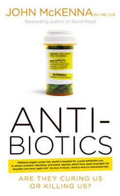 Antibiotics - John McKenna