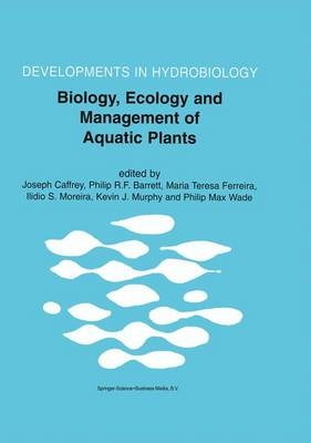 Biology, Ecology and Management of Aquatic Plants - 