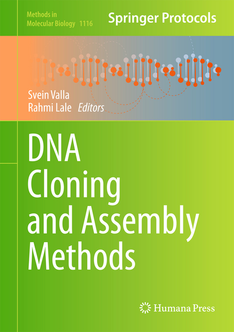 DNA Cloning and Assembly Methods - 