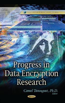 Progress in Data Encryption Research - 