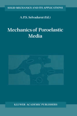 Mechanics of Poroelastic Media - 