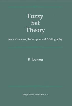 Fuzzy Set Theory -  R. Lowen