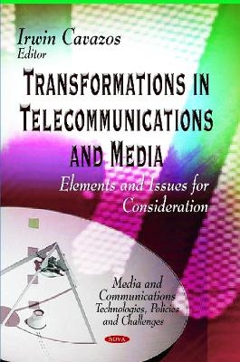 Transformations in Telecommunications & Media - 