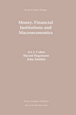 Money, Financial Institutions and Macroeconomics - 