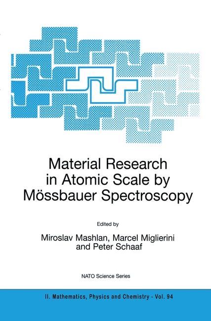 Material Research in Atomic Scale by Mossbauer Spectroscopy - 