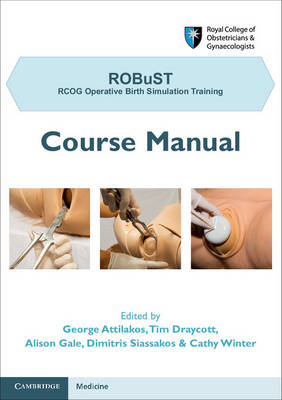 ROBuST: RCOG Operative Birth Simulation Training - 