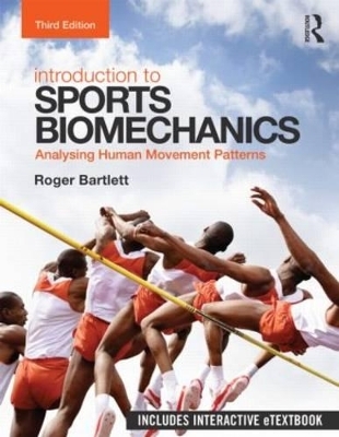 Introduction to Sports Biomechanics - Roger Bartlett