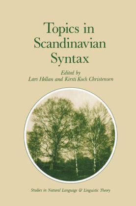 Topics in Scandinavian Syntax - 