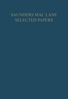 Saunders Mac Lane Selected Papers - S. Maclane