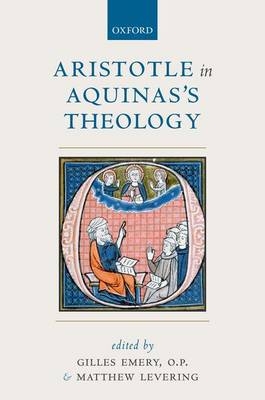 Aristotle in Aquinas's Theology - 