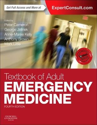 Textbook of Adult Emergency Medicine - George Jelinek, Anne-Maree Kelly, Anthony F. T. Brown