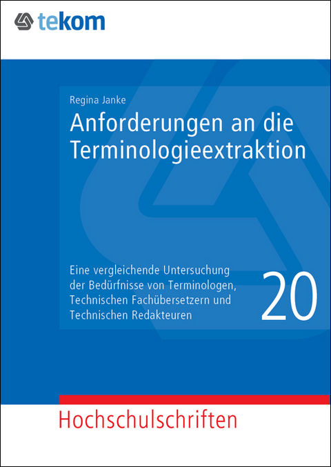 Anforderungen an die Terminologieextraktion - Regina Janke