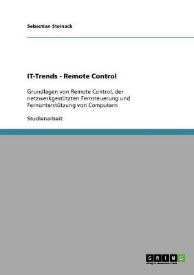 IT-Trends - Remote Control - Sebastian Steinack