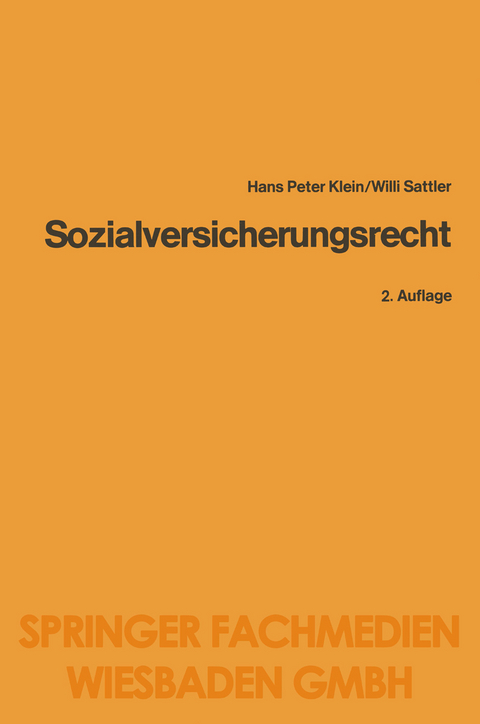 Sozialversicherungsrecht - Heinz-Peter Klein, Willi Sattler