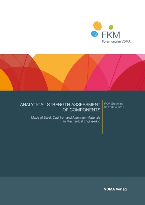 Analytical Strength Assessment Of Components | ISBN 978-3-8163-0649-8 ...