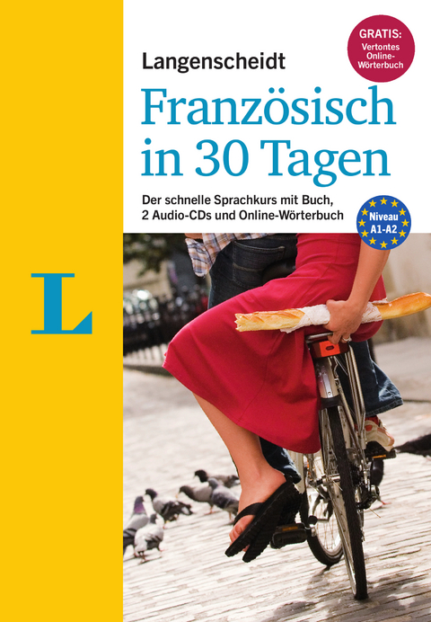 Langenscheidt Französisch in 30 Tagen - Set mit Buch, 2 Audio-CDs und Gratis-Zugang zum Online-Wörterbuch - Fabienne Schreitmüller