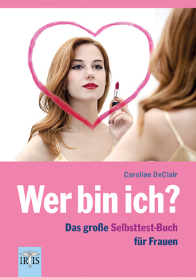 Wer bin ich? - Caroline DeClair