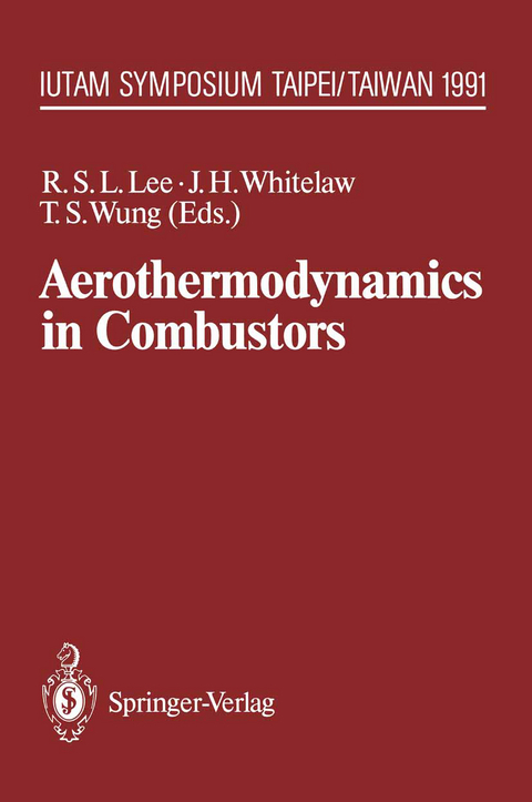 Aerothermodynamics in Combustors - 