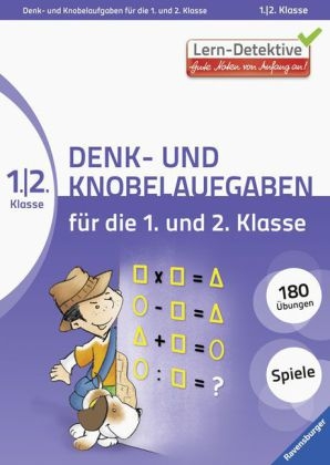 Denk- und Knobelaufgaben für die 1. und 2. Klasse - Tanja Bürgermeister, Katrin Burike