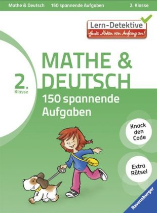 Mathe und Deutsch: 150 spannende Aufgaben (2. Klasse) - Christine Schurr, Silke Simmendinger, Britta Zimmermann