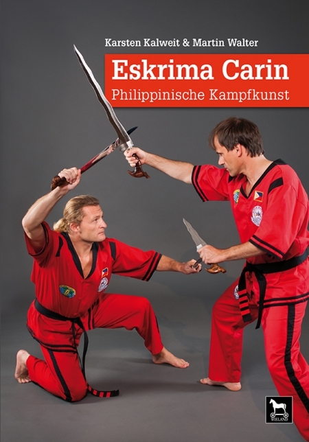 Eskrima Carin - Karsten Kalweit, Martin Walter