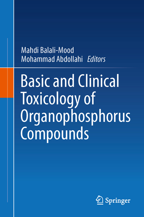 Basic and Clinical Toxicology of Organophosphorus Compounds - 