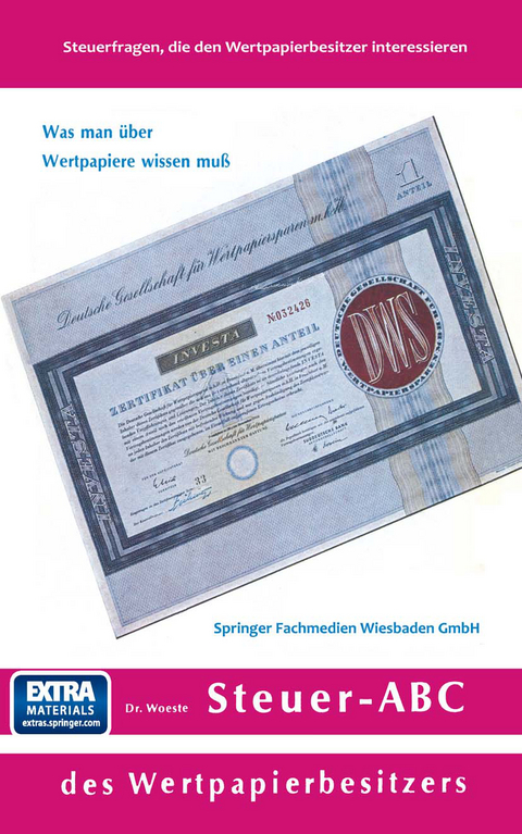 Steuer-ABC des Wertpapierbesitzers - Karl Friedrich Woeste, Günter Dempewolf