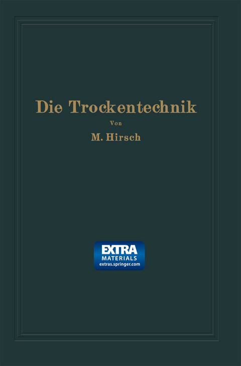 Die Trockentechnik - Moritz Hirsch