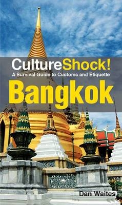 Cultureshock! Bangkok - Dan Waites